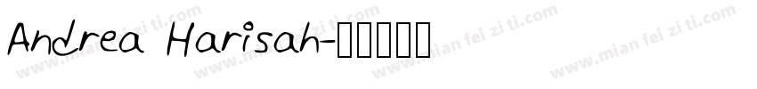 Andrea Harisah字体转换
